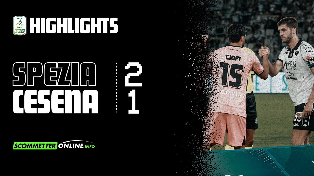[HIGHLIGHTS] Spezia - Cesena: 2-1