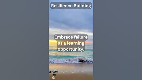 Building Resilience: Expert Strategies for Overcoming Life