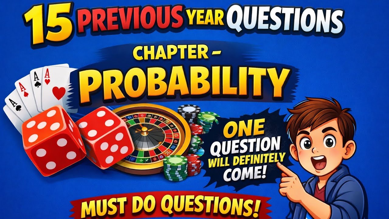 MOST IMPORTANT 🔥🔥 QUESTIONS  💯 || PROBABILITY ||