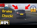 UK Dash Cam #84 | Close Calls | Bad Driving | Observations