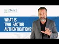 What is Two Factor Authentication? | Intelice Solutions