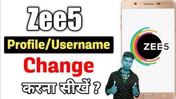 Zee5 profile Name change kaise kare | How to change zee5 profile/Username