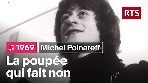 Michel Polnareff - La poupée qui fait non (1969)