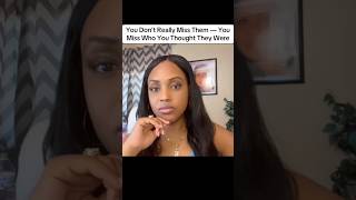 You Don’t Really Miss Them — You Miss Who You Thought They Were #shaleeavenney #breakup #dating