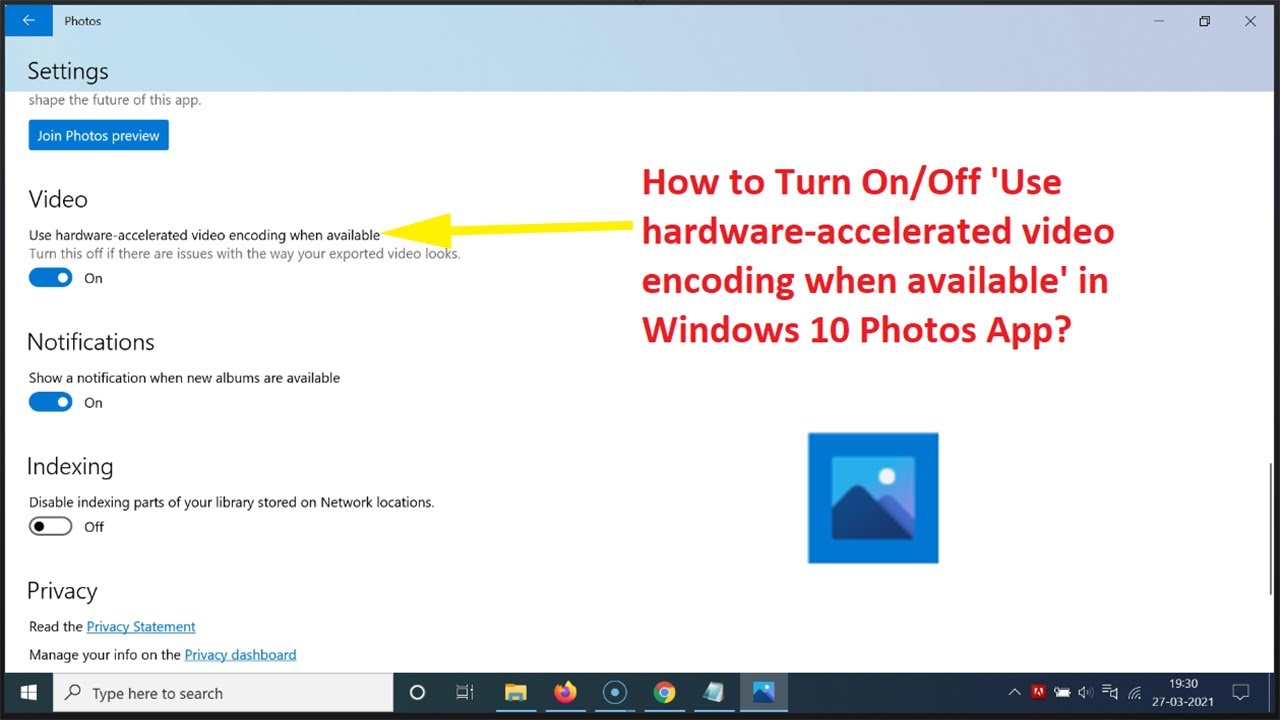 How to Turn On/Off Use hardware accelerated video encoding when