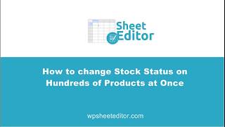 WooCommerce - How to Change Stock Status on Hundreds of Products at Once