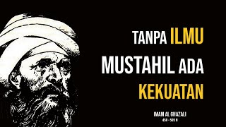 Kata-Kata Bijak Imam Al Ghazali