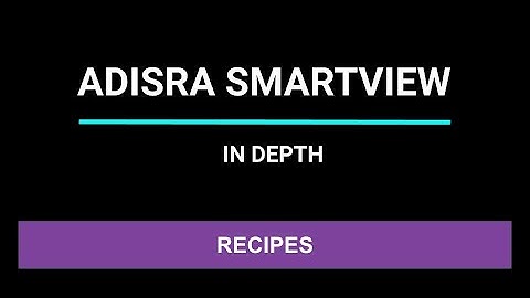 #10 Recipes | ADISRA® SmartView