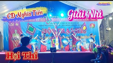 Đất Việt tiếng vọng ngàn đời/ CĐ Nghĩa Tiến Đạt Giải Nhì Hội Trại Hè Xã Đông Lỗ Hiệp Hòa BG năm 2023