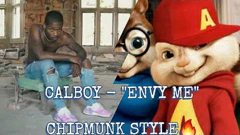 CALBOY - "ENVY ME" (ALVIN AND THE CHIPMUNK REMIX) *LIT*🔥
