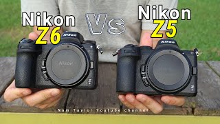 Nikon Z6 vs Z5: 2 máy ảnh chất lượng cho nhiều option