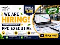 🚨 Urgent Hiring: PPC Executive Job in Pune | TARA Relays Pvt. Ltd. | Freshers Job Fair 2026