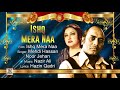 ISHQ MERA NAA (DUET) - NOOR JEHAN & MEHDI HASSAN - FILM ISHQ MERA NAA