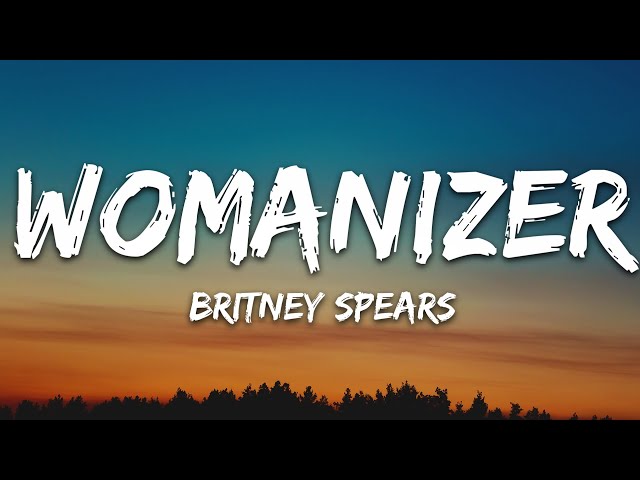 Britney Spears - Womanizer (Lyrics) class=