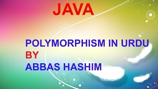 Polymorphism (OOP) In Java Easy Explanation in URDU | HINDI