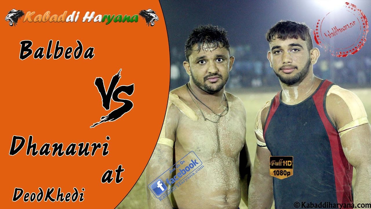 Dhanauri Vs Balbeda(धनौरी Vs बलबेड़ा सेमीफाइनल) at Deodkhedi Kethal
