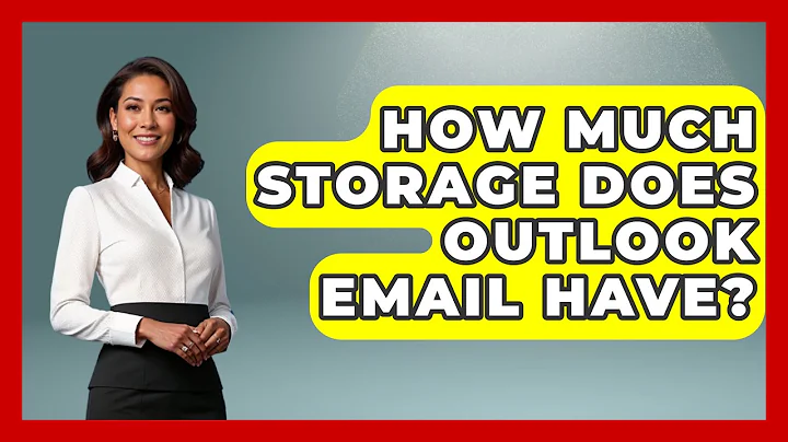 How Much Storage Does Outlook Email Have? - TheEmailToolbox.com