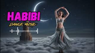 Habibi (حبيبي) 🎵 Arabic Deep House Dance Music