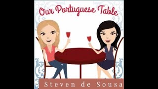 Our Portuguese Table Steven de Sousa- Azorean Green Bean