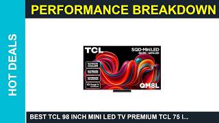 Best TCL 98 inch Mini LED TV premium TCL 75 Inch Class QM8L Series SQDMiniLED QLED