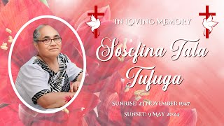 🕊Funeral Service for Sosefina Tala Tufuga🕊