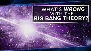 What's Wrong With The Big Bang Theory | Space Time | PBS Digital Studios