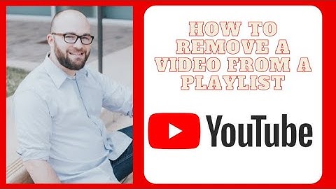 How to Remove Video from YouTube Playlist 2021