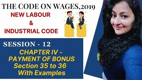 Code on Wages, 2019 | Payment of Bonus | Session 12 - Section 35 to 36 #codeonwages #readytoupskill