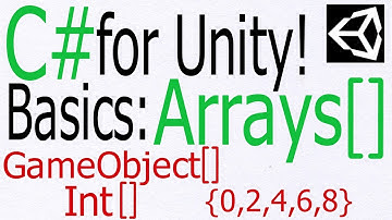 Unity C# Tutorial - Basics: Create and initialize an Array