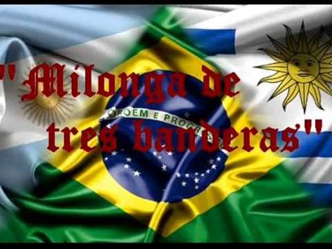 Resultado de imagen para Milonga de tres banderas"