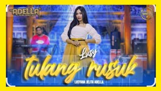 TULANG RUSUK _ Lusiana jelita _ OM ADELLA 