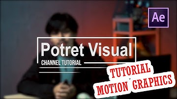 Cara Mudah Membuat Video Motion Graphics Untuk Opening Youtube - After Effect Tutorial