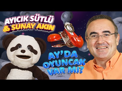 AYICIK SÜTLÜ VE SUNAY AKIN UZAYDA OYUNCAK ARIYOR!