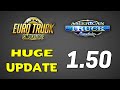 Changes in Update 1.50 for ETS2 and ATS