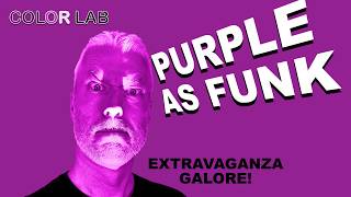 EXTRAVAGANZA GALORE! - PURPLE AS FUNK