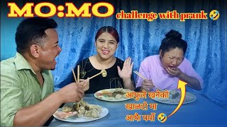 MOMO EATING CHALLENGE WITH PRANK😂||PRANK GOT BACKFIRED||FOOD CHALLENGE ❤️