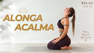 STRETCH YOUR BODY AND CALM YOUR MIND - Full Body Yoga + Relaxation | RELAX #20