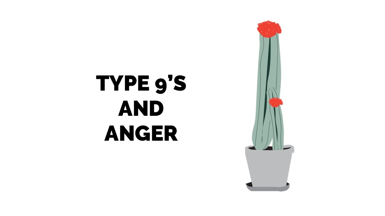 Enneagram 9's and Anger