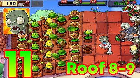 Plants vs Zombies: Gameplay Walkthrough Part 11 - Roof Level 8-9 (iOS, Android)