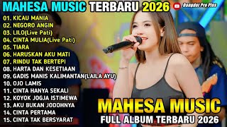 Kicau Mania  Negoro Angin  Lilo  Cinta Mulia  Tiara  Ajeng Febria  Mahesa  2026