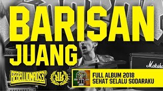 Rebellion Rose - Barisan Juang (Official Lyric Video) Full Album Sehat Selalu Sodaraku 2018