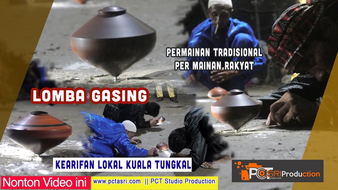 LOMBA GASING KUALA TUNGKAL  KAB. TANJAB BARAT 2022
