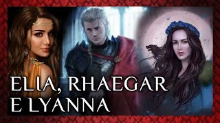 Il segreto di Elia, Rhaegar e Lyanna / Teorie&Speculazioni