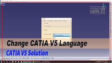[CATIA V5] Change CATIA V5-6R2017 Language