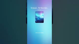 Dj Iatneh - We Were Infinite (Harmonic Drive Soundtrack)