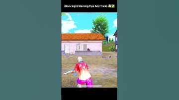 New Block Sight Warning Tips And Tricks 🤯✅ #pubgmnextstarprogram#pubgmobile #pubgmobilec9s26