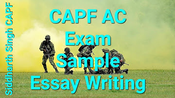 CAPF AC Sample Essay Writing Guide by Siddharth Singh CAPF
