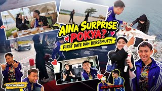 Pertemuan Pertama Pokna ? Pokya Sangat Greenflag Aina Buat Suprise Paling Special Untuk Pokya ?