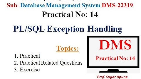 DMS | Practical-14 | PL/SQL Exception Handling  | MSBTE |  22319