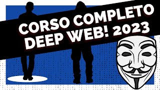 Deep Web - Corso Completo in Italiano - 2023 screenshot 5